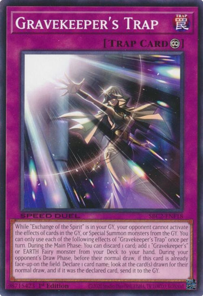 SBC2-ENF18 * Gravekeeper's Trap * Common * Speed Duel: Battle City Finals