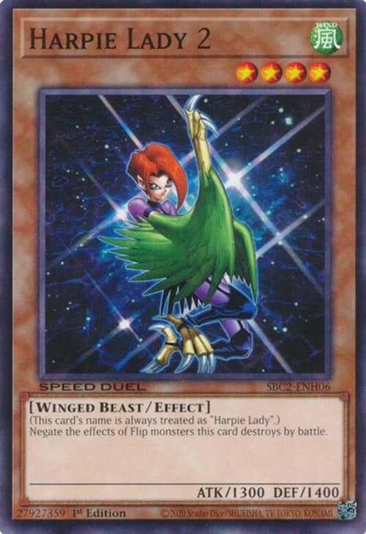 SBC2-ENH06 * Harpie Lady 2 * Common * Speed Duel: Battle City Finals