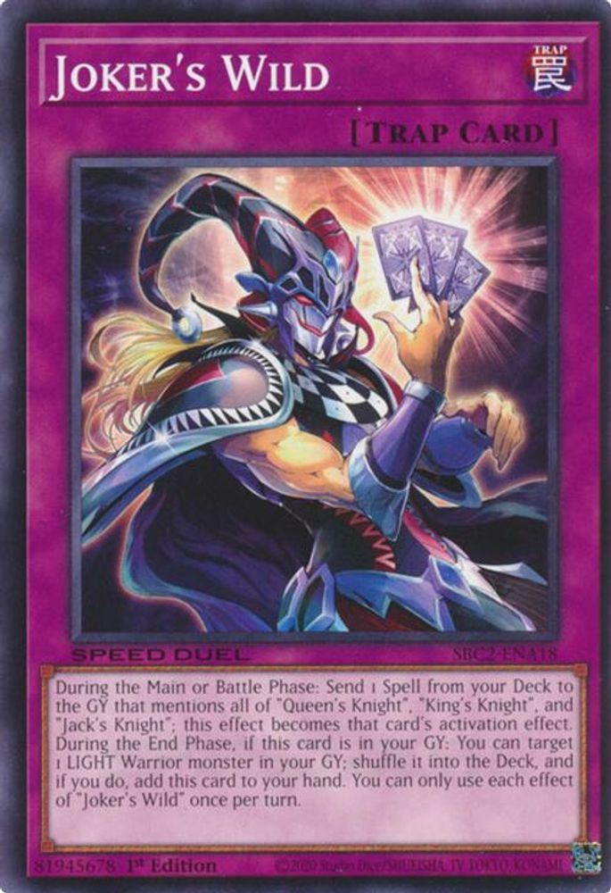 SBC2-ENA18 * Joker's Wild * Common * Speed Duel: Battle City Finals