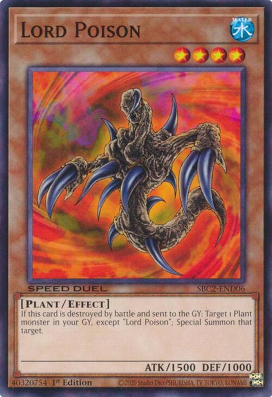 SBC2-END06 * Lord Poison * Common * Speed Duel: Battle City Finals