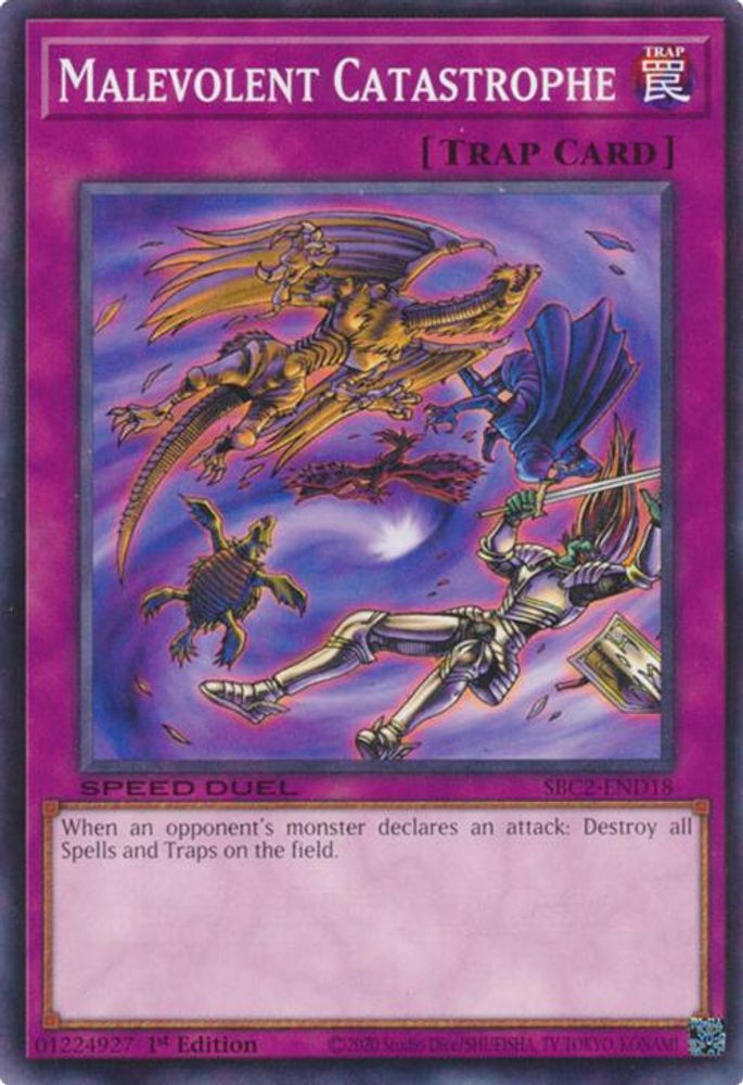 SBC2-END18 * Malevolent Catastrophe * Common * Speed Duel: Battle City Finals