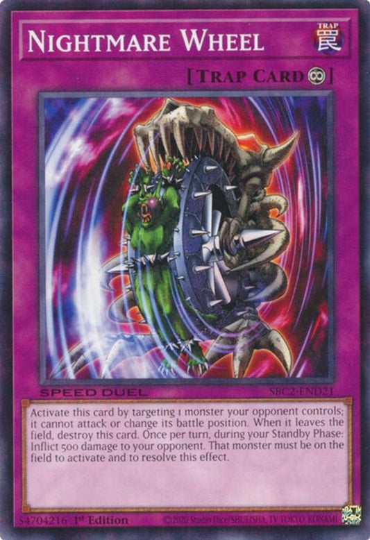 SBC2-END21 * Nightmare Wheel * Common * Speed Duel: Battle City Finals