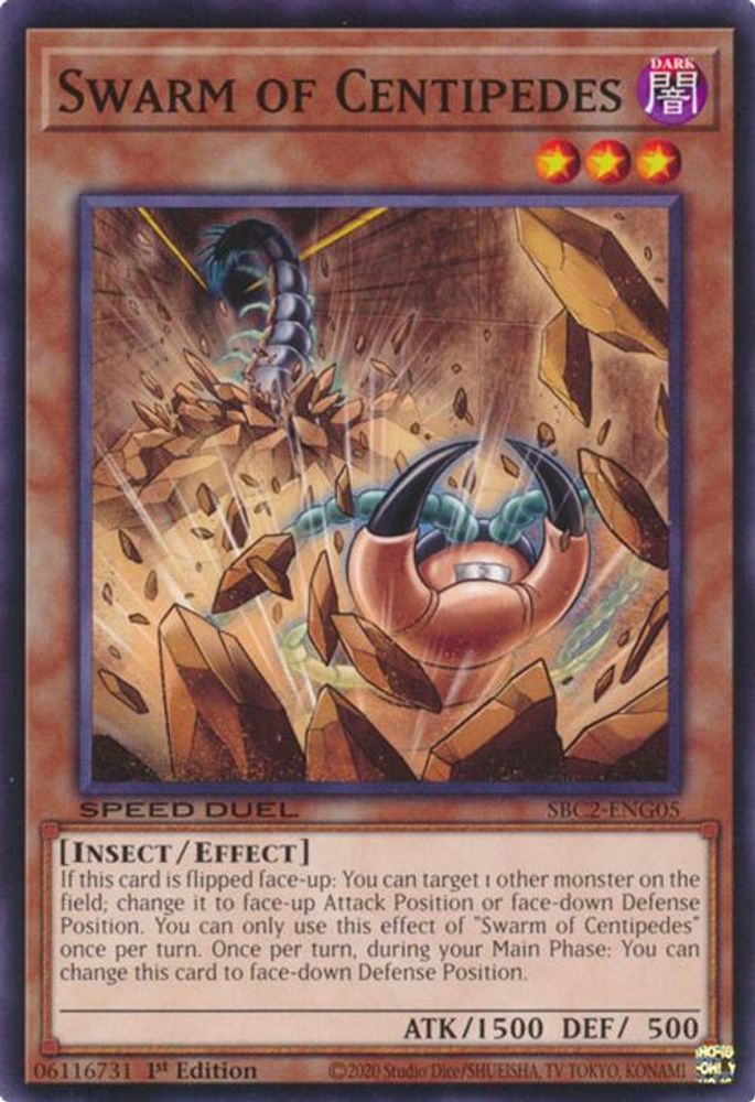 SBC2-ENG05 * Swarm of Centipedes * Common * Speed Duel: Battle City Finals