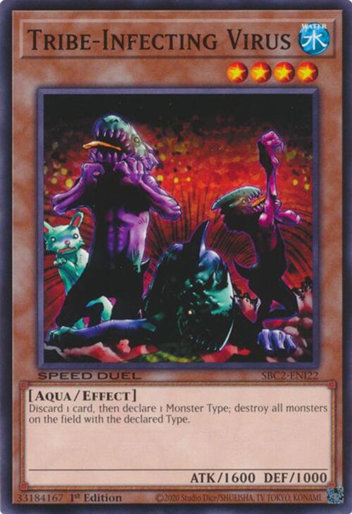 SBC2-ENI22 * Tribe-Infecting Virus * Common * Speed Duel: Battle City Finals