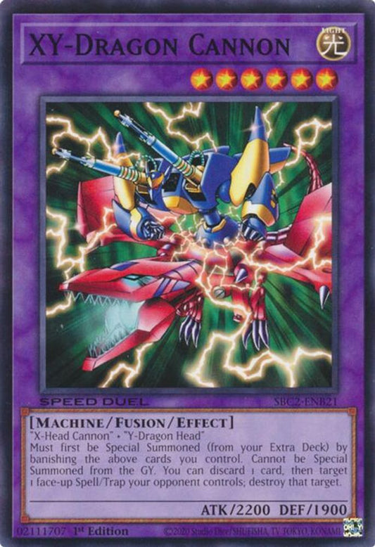 SBC2-ENB21 * XY-Dragon Cannon * Common * Speed Duel: Battle City Finals