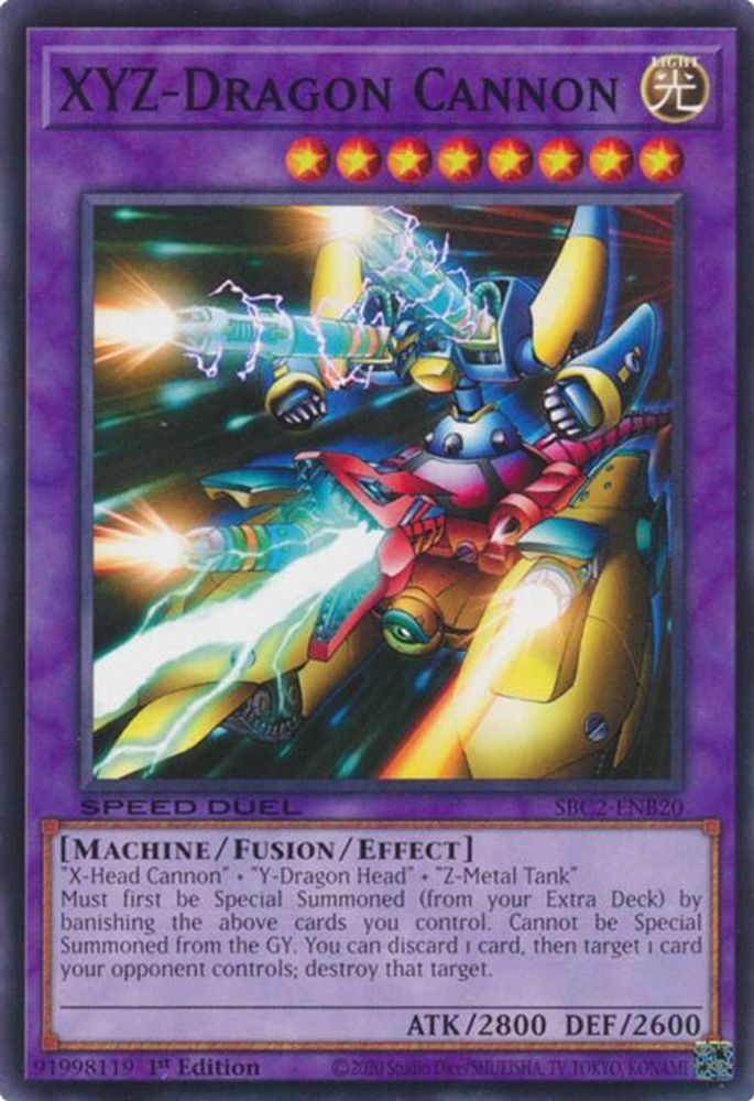 SBC2-ENB20 * XYZ-Dragon Cannon * Common * Speed Duel: Battle City Finals