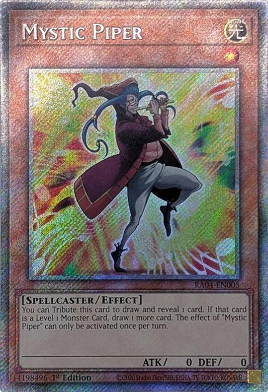 RA04-EN005 * Mystic Piper * Platinum Secret Rare * Quarter Century Stampede