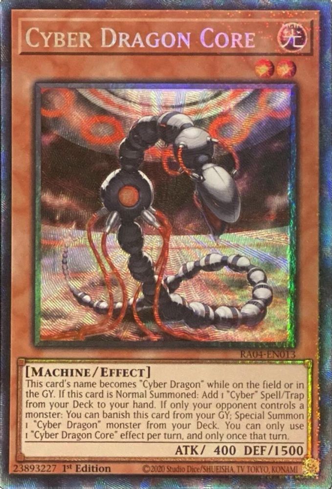 RA04-EN013 * Cyber Dragon Core * Prismatic Collector's Rare * Quarter Century Stampede