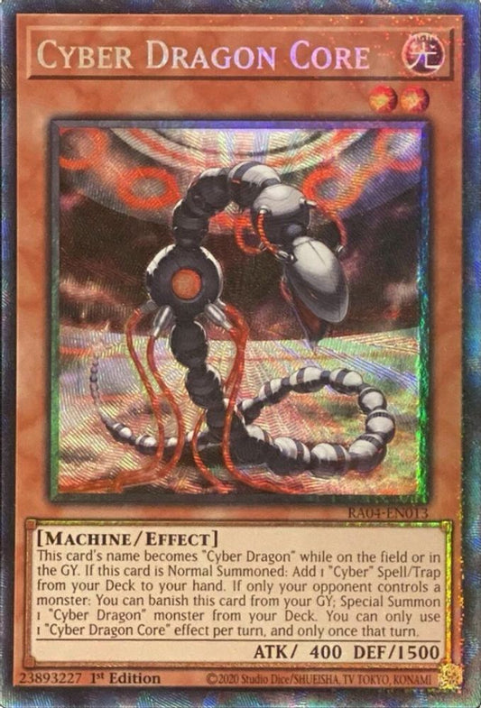 Cyber Dragon Core * Prismatic Collector's Rare * RA04-EN013