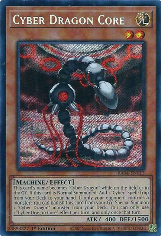 Cyber Dragon Core * Secret Rare * RA04-EN013