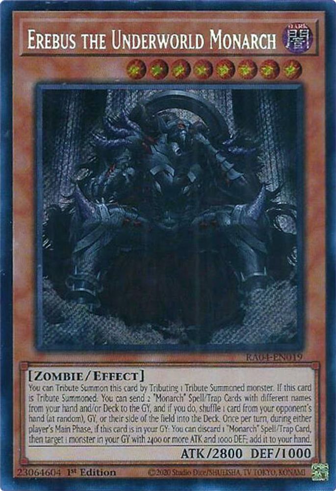 RA04-EN019 * Erebus The Underworld Monarch * Secret Rare * Quarter Century Stampede