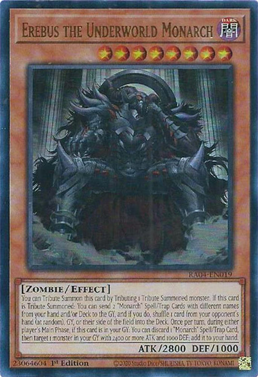 RA04-EN019 * Erebus The Underworld Monarch * Ultra Rare * Quarter Century Stampede