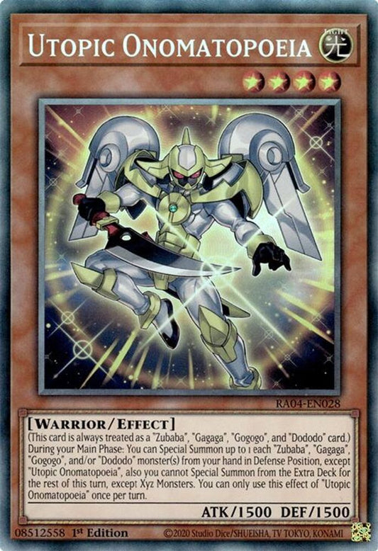 Utopic Onomatopoeia * Prismatic Collector's Rare * RA04-EN028