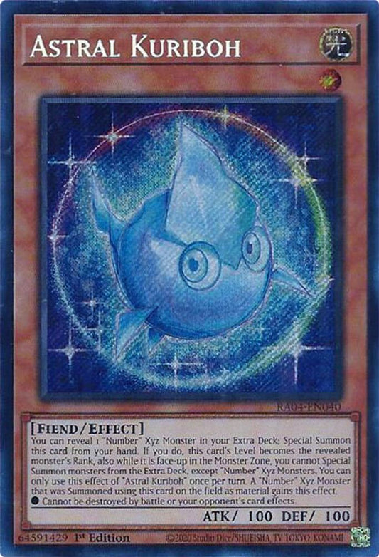 Astral Kuriboh * Secret Rare * RA04-EN040