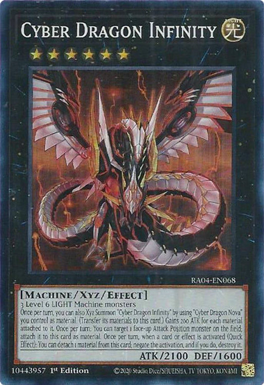 Cyber Dragon Infinity * Super Rare * RA04-EN068