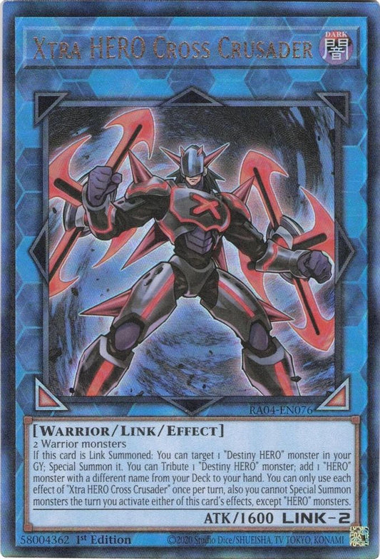 Xtra HERO Cross Crusader * Prismatic Ultimate Rare * RA04-EN076