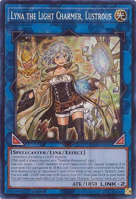 RA04-EN081 * Lyna The Light Charmer Lustrous * Super Rare * Quarter Century Stampede