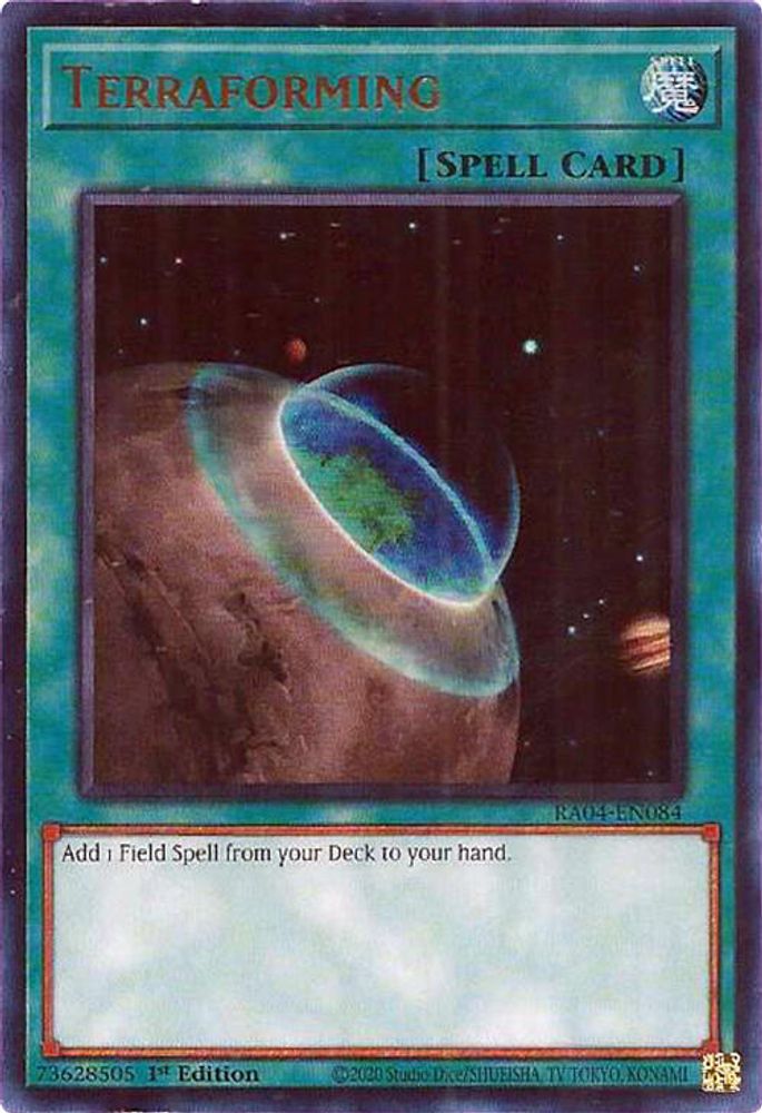 RA04-EN084 * Terraforming * Ultra Rare * Quarter Century Stampede