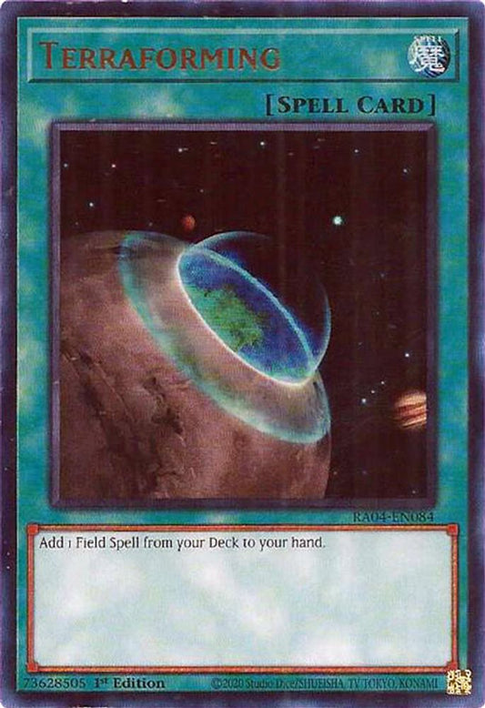 Terraforming * Ultra Rare * RA04-EN084