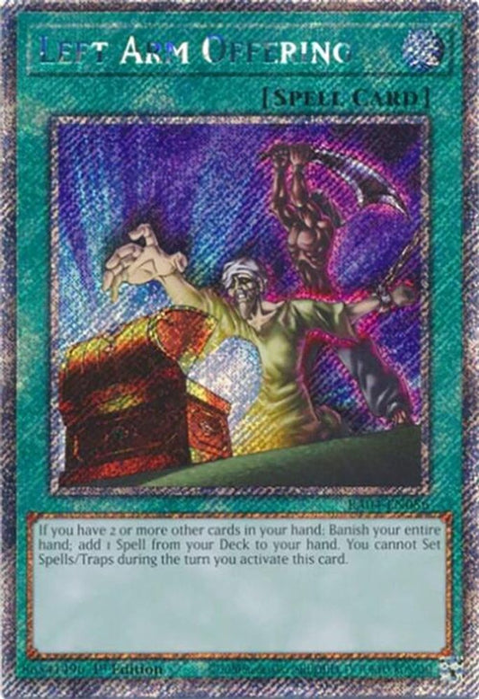 RA04-EN086 * Left Arm Offering * Platinum Secret Rare * Quarter Century Stampede
