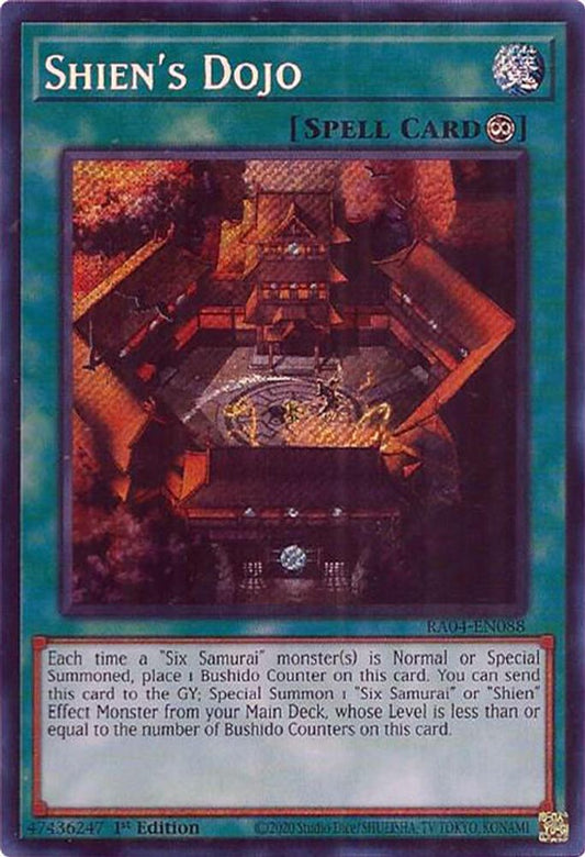 RA04-EN088 * Shiens Dojo * Secret Rare * Quarter Century Stampede