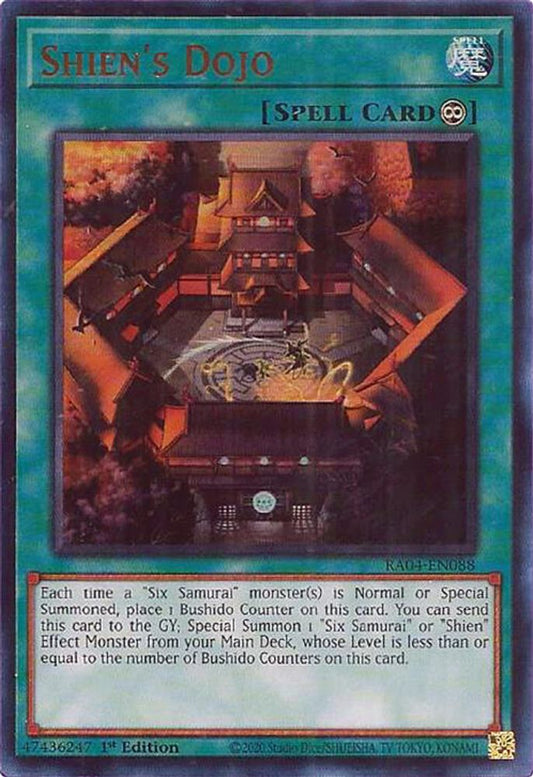 RA04-EN088 * Shiens Dojo * Ultra Rare * Quarter Century Stampede