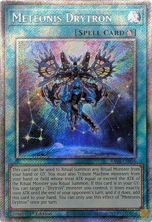 RA04-EN096 * Meteonis Drytron * Platinum Secret Rare * Quarter Century Stampede