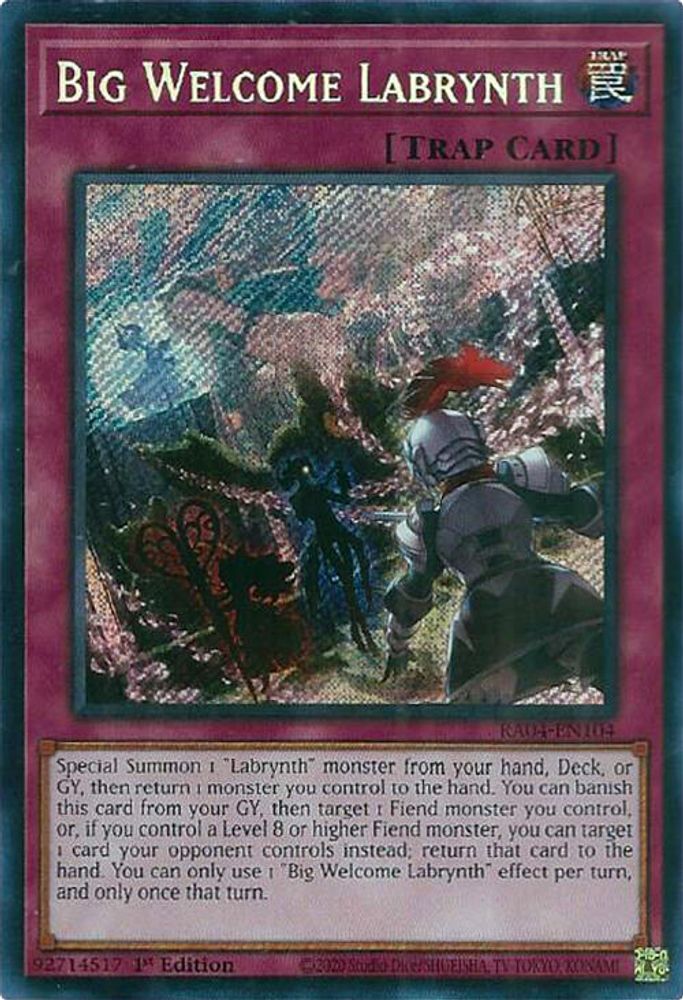 RA04-EN104 * Big Welcome Labrynth * Secret Rare * Quarter Century Stampede