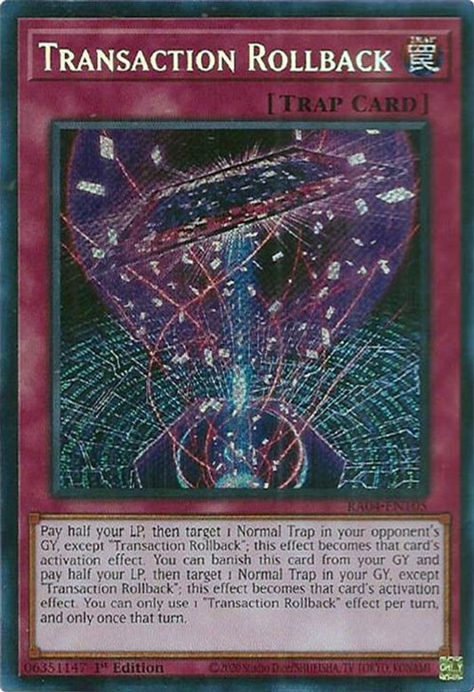 Transaction Rollback * Secret Rare * RA04-EN105