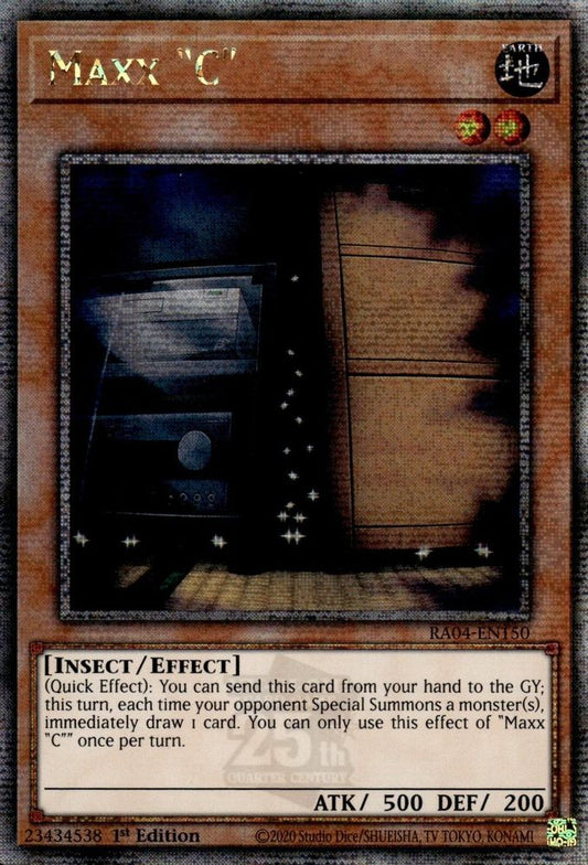 RA04-EN150 * Maxx "C" * Quarter Century Secret Rare * Quarter Century Stampede