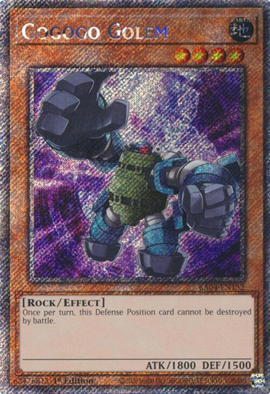 RA04-EN152 * Gogogo Golem * Platinum Secret Rare * Quarter Century Stampede