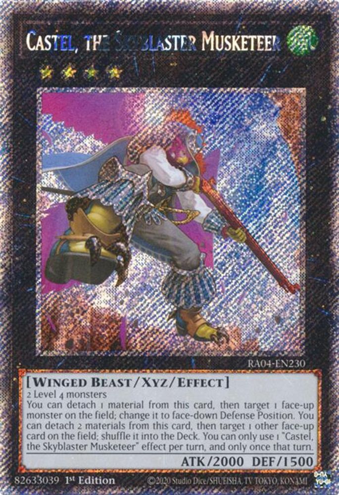 RA04-EN230 * Castel, The Skyblaster Musketeer * Platinum Secret Rare * Quarter Century Stampede