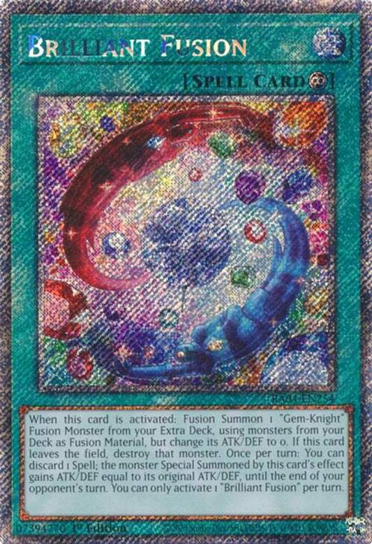 Brilliant Fusion * Platinum Secret Rare * * RA04-EN254
