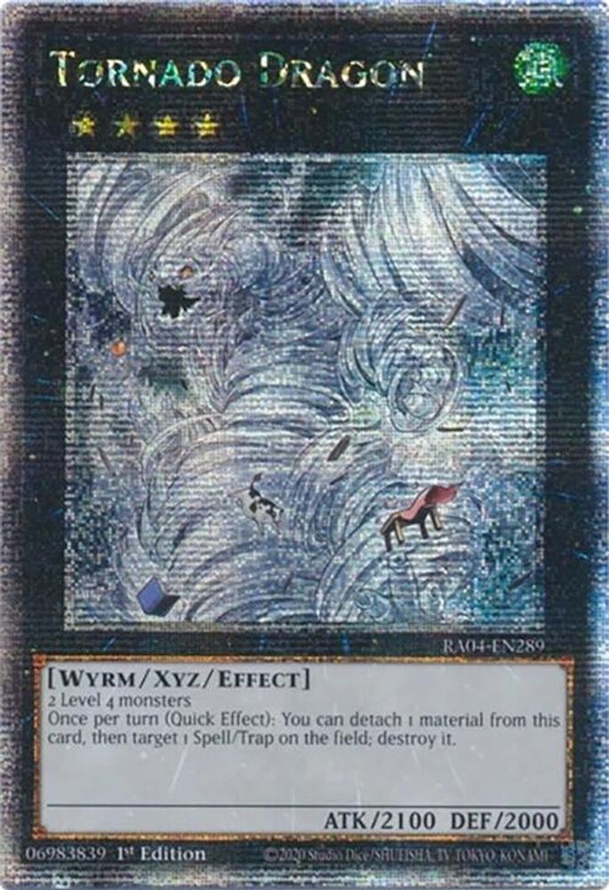 Tornado Dragon   * Quarter Century Secret Rare *  RA04-EN289
