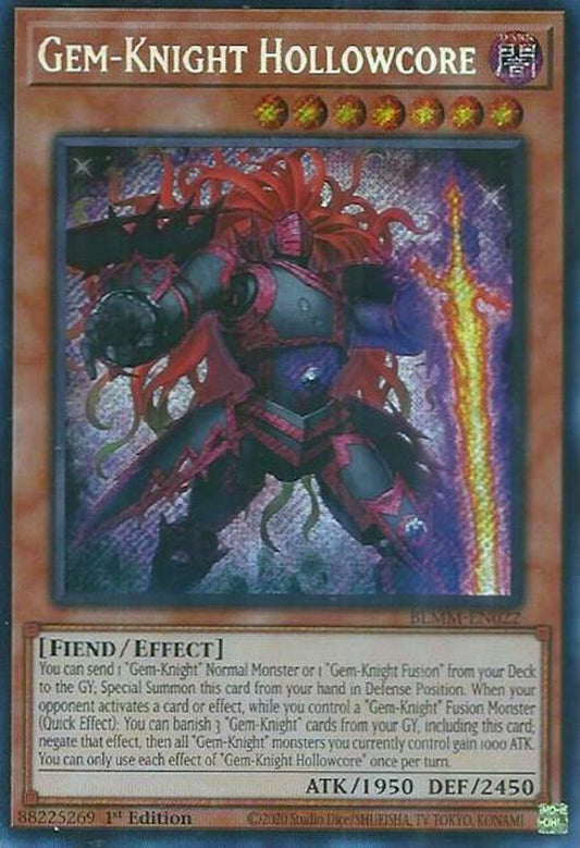 BLMM-EN022 * Gem-Knight Hollowcore * Secret Rare * Battles of Legend: Monster Mayhem