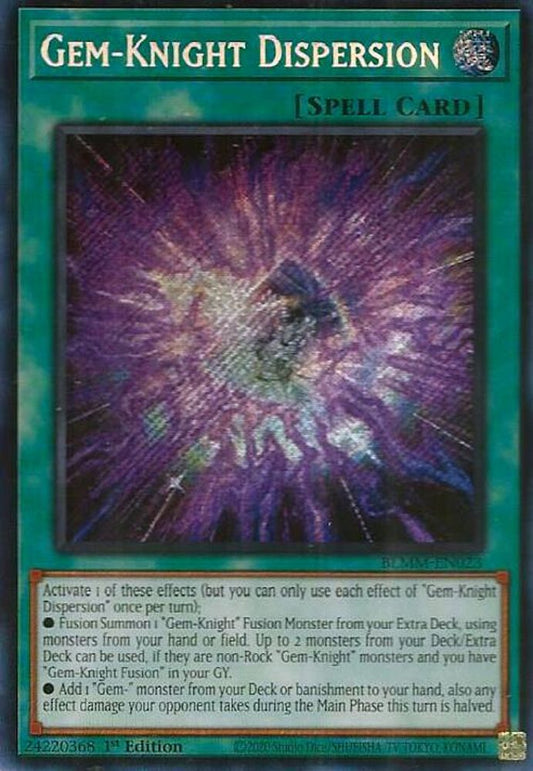 BLMM-EN023 * Gem-Knight Dispersion * Secret Rare * Battles of Legend: Monster Mayhem