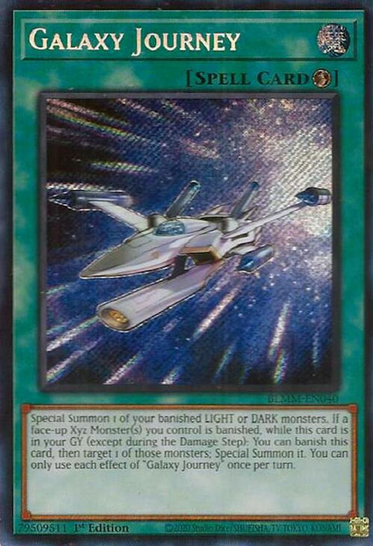 BLMM-EN040 * Galaxy Journey * Secret Rare * Battles of Legend: Monster Mayhem