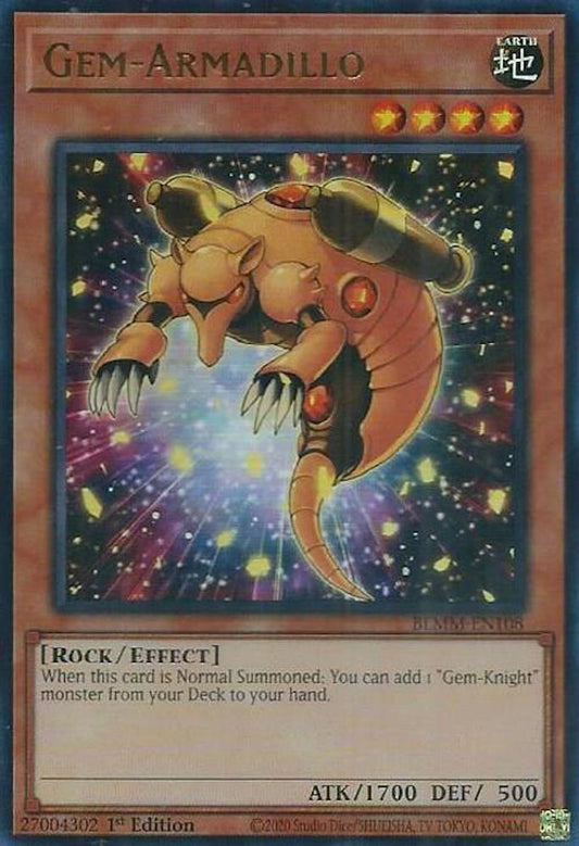 BLMM-EN108 * Gem-Armadillo * Ultra Rare * Battles of Legend: Monster Mayhem