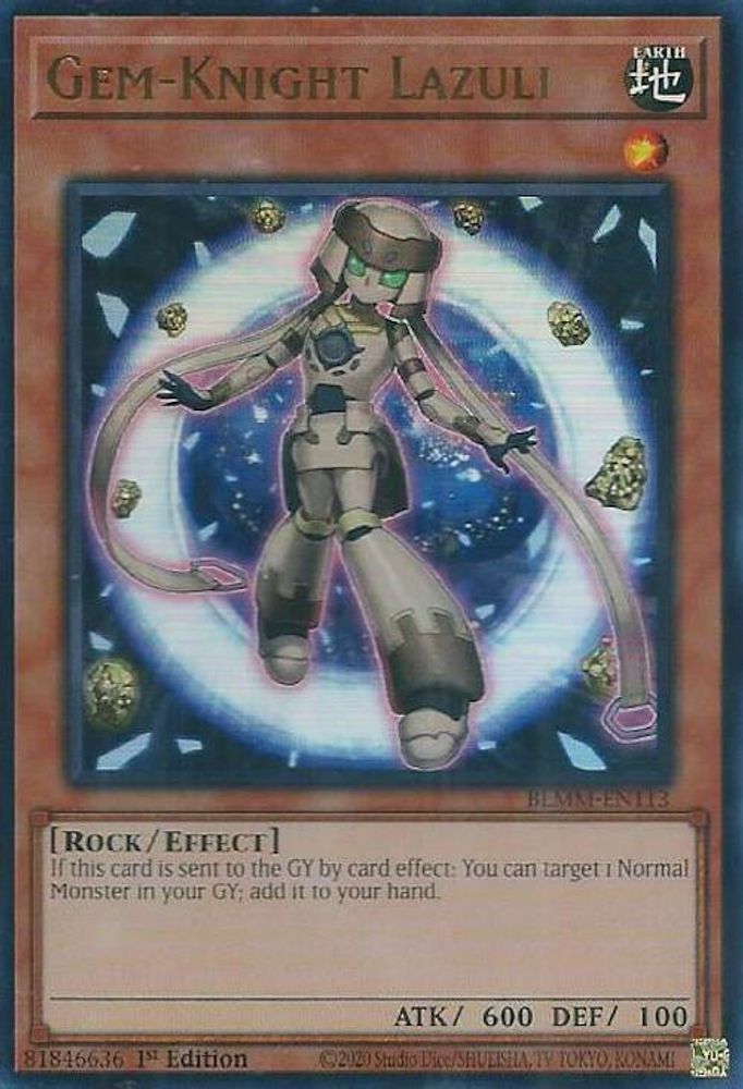BLMM-EN113 * Gem-Knight Lazuli * Ultra Rare * Battles of Legend: Monster Mayhem