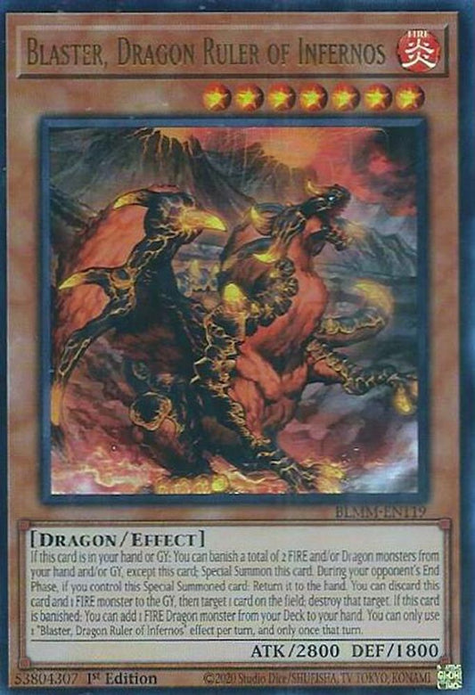BLMM-EN119 * Blaster, Dragon Ruler of Infernos * Ultra Rare * Battles of Legend: Monster Mayhem