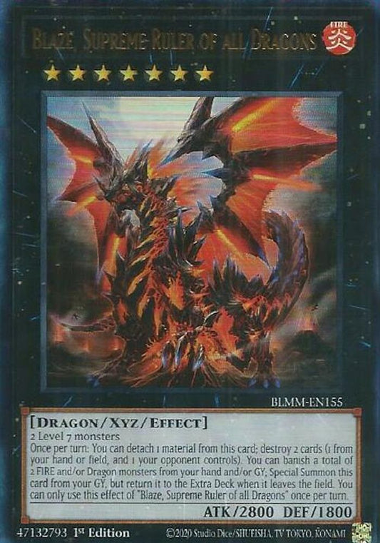 BLMM-EN155 * Blaze, Supreme Ruler of all Dragons * Ultra Rare * Battles of Legend: Monster Mayhem