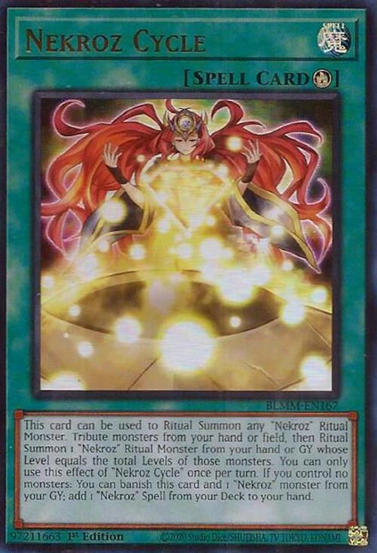 BLMM-EN167 * Nekroz Cycle * Ultra Rare * Battles of Legend: Monster Mayhem