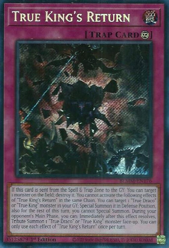 BLMM-EN176 * True King's Return * Secret Rare * Battles of Legend: Monster Mayhem