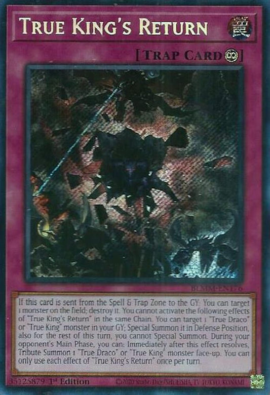 BLMM-EN176 * True King's Return * Secret Rare * Battles of Legend: Monster Mayhem