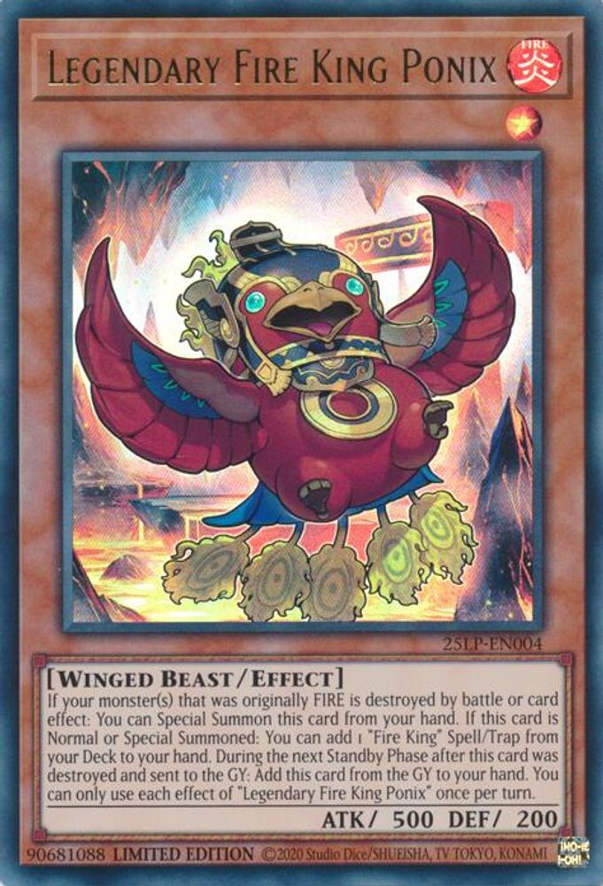 25LP-EN004 * Legendary Fire King Ponix * Emblazoned Ultra Rare * Limited Pack World Championship 2025