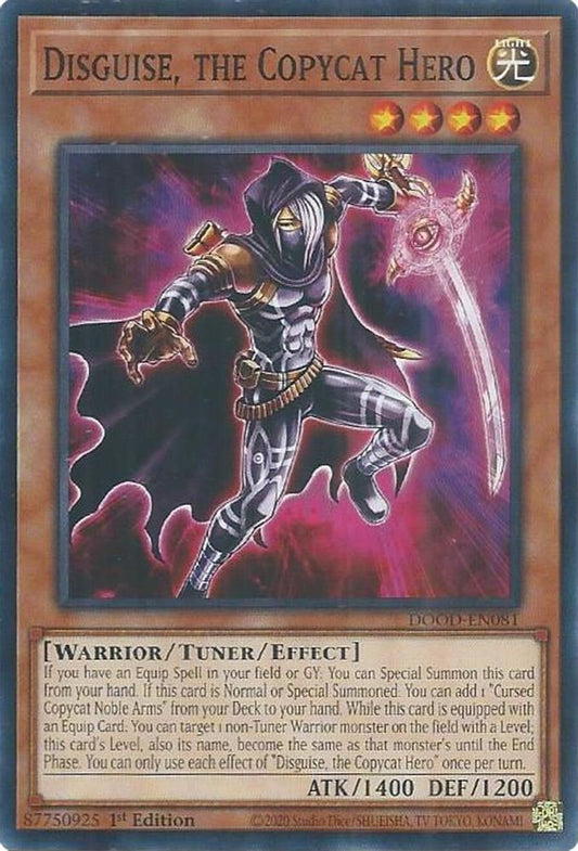 DOOD-EN081 * Disguise, the Copycat Hero * Common * Doom of Dimensions