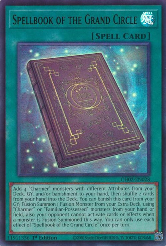 CH02-EN028 - Spellbook of the Grand Circle (Ultra Rare) - Ultra Rare - THE CHRONICLES DECK: Spirit Charmers (All-Foil Edition)