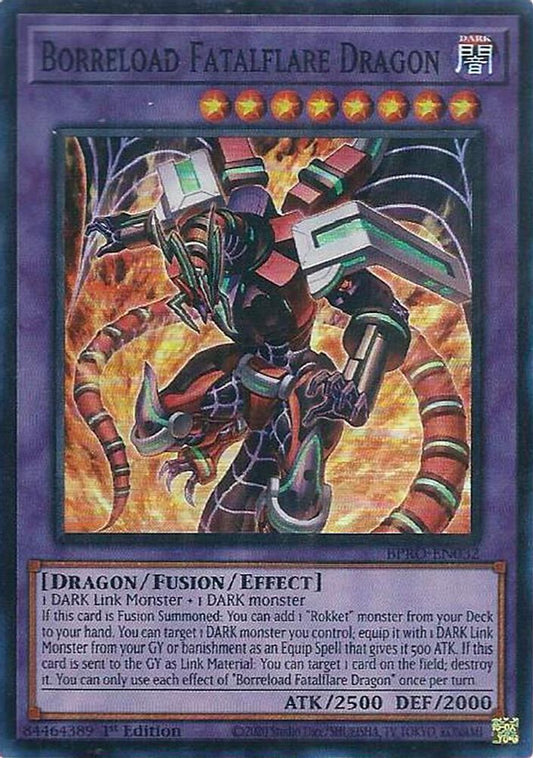 Borreload Fatalflare Dragon * Super Rare * BPRO-EN032