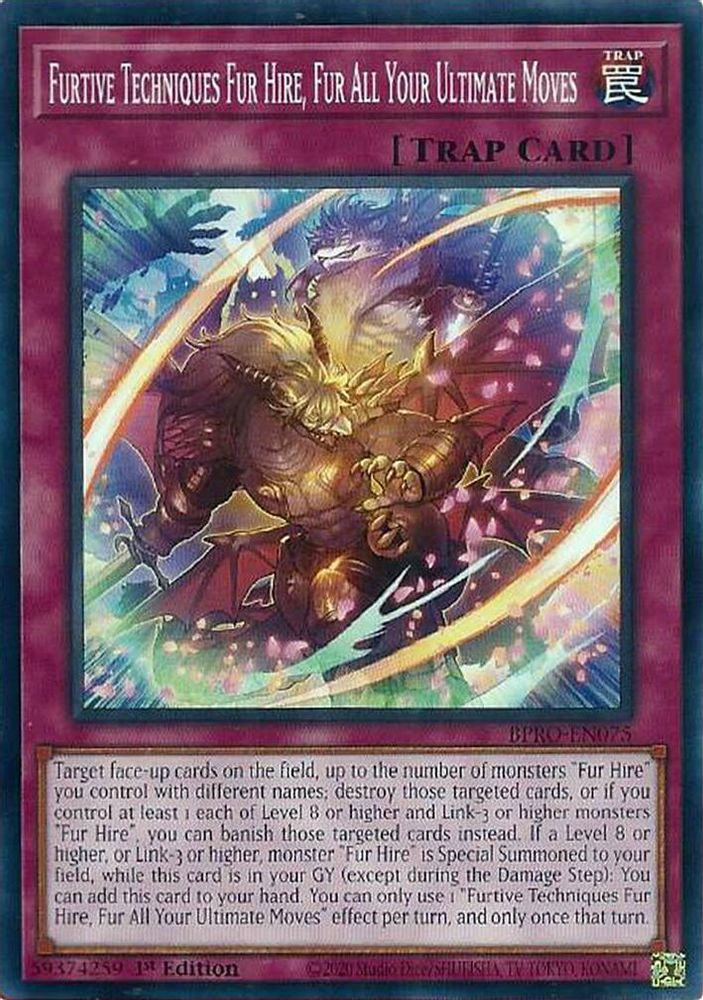 BPRO-EN075 * Furtive Techniques Fur Hire, Fur All Your Ultimate Moves * Common * Burst Protocol