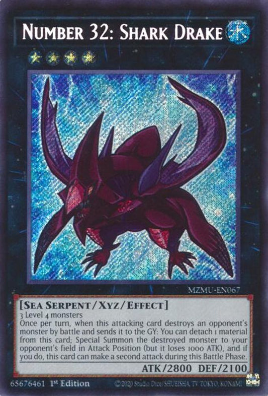 Number 32: Shark Drake * Secret Rare * MZMU-EN067
